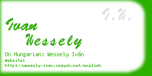 ivan wessely business card